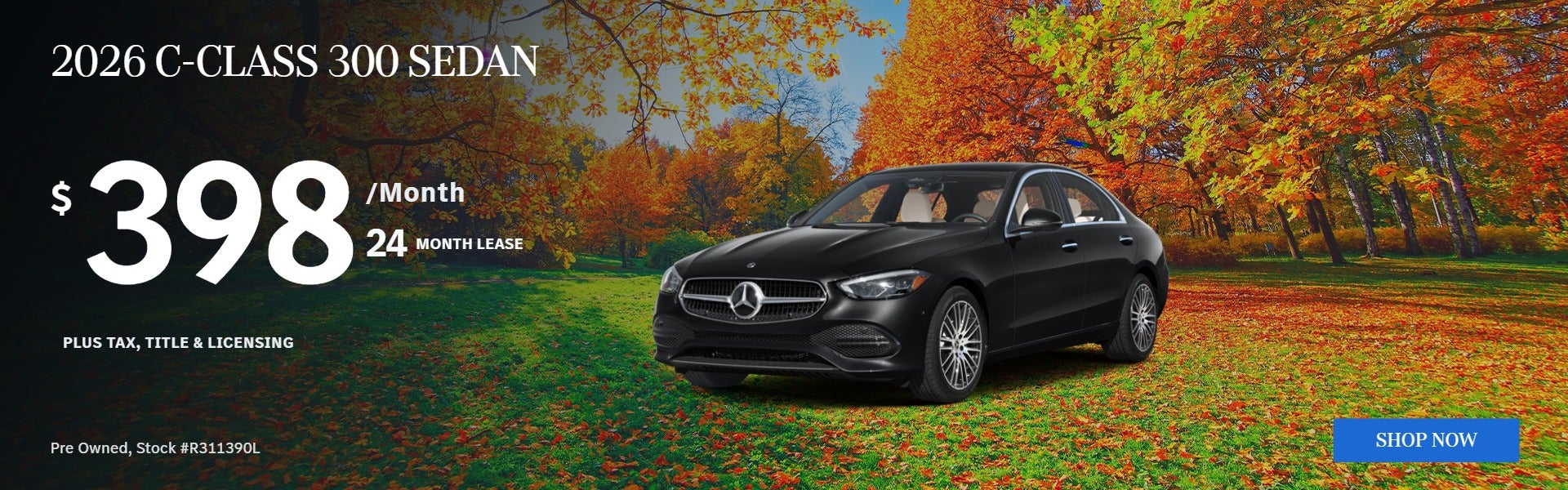 2026 C-CLASS 300 SEDAN: $398/mo